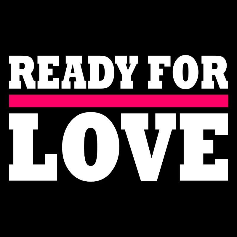 Ready for love