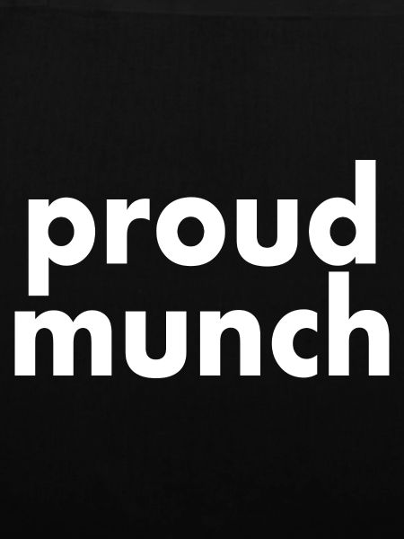 Proud munch