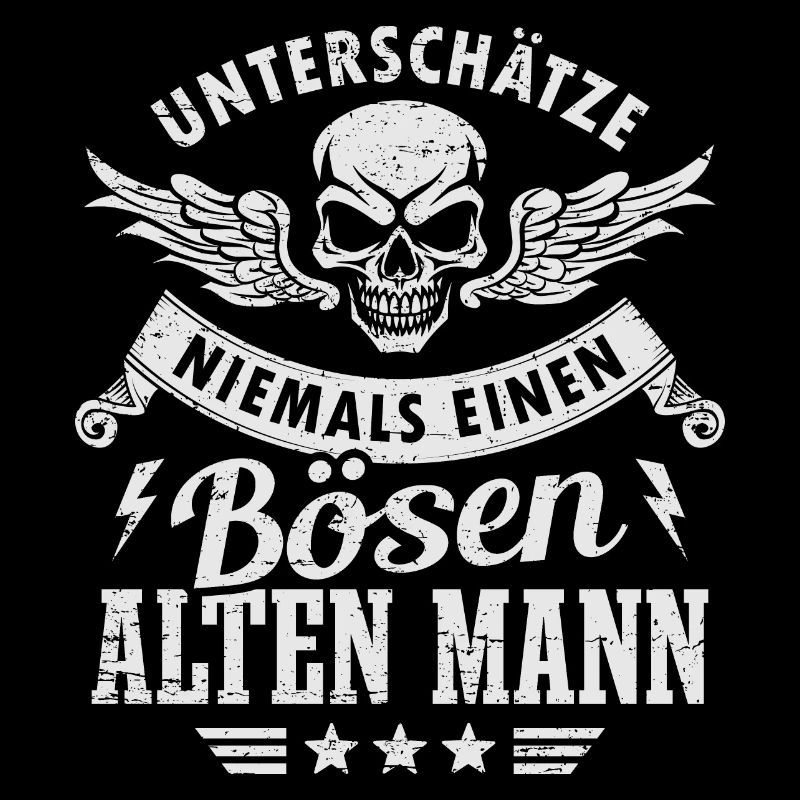 Böser Alter Mann Sarkasmus Spruch Lustig