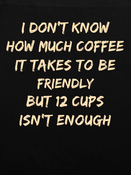 Caffeinated Kindness Quote Tee