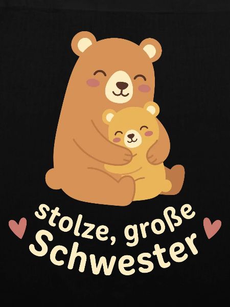 Stolze große Schwester - Süße Bären