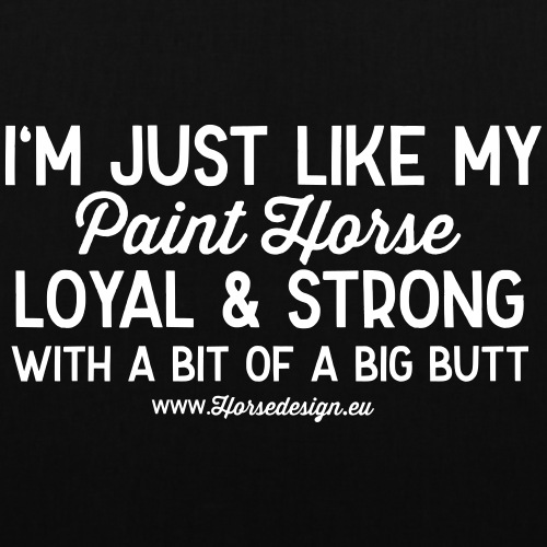 Big Butt - Paint Horse - Stoffbeutel