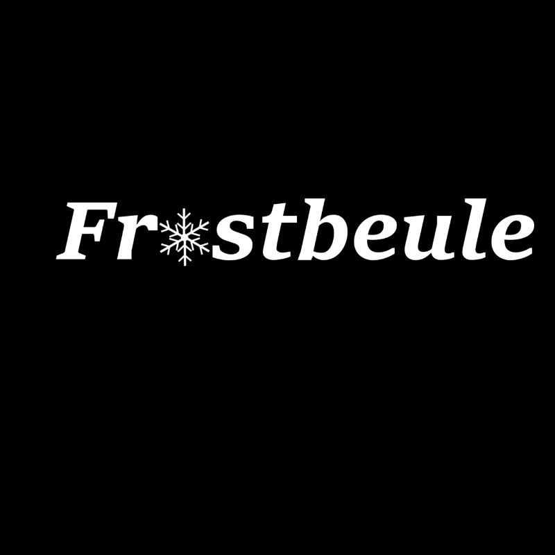 Frostbeule - Fr*stbeuel