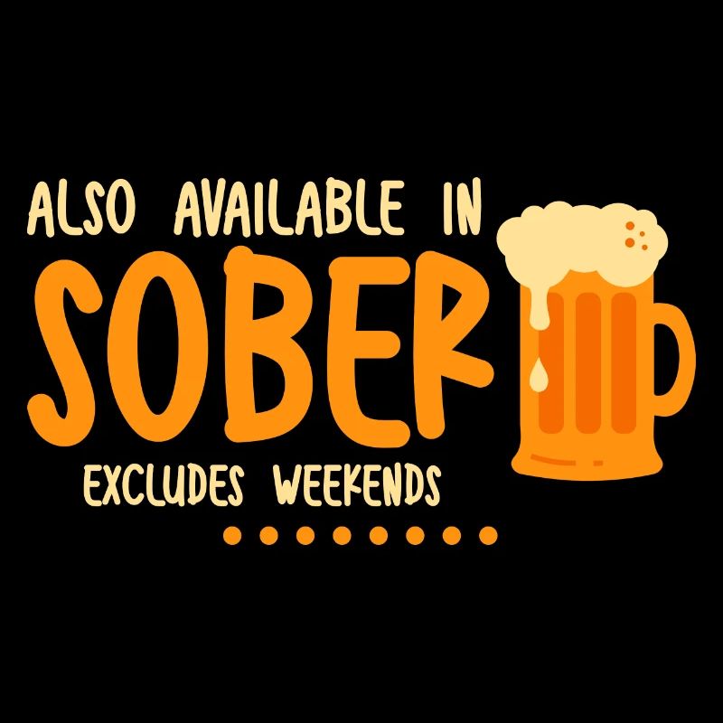 Also Available In Sober, Excludes Weekends 2