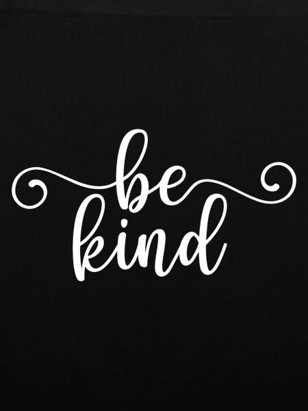Be Kind