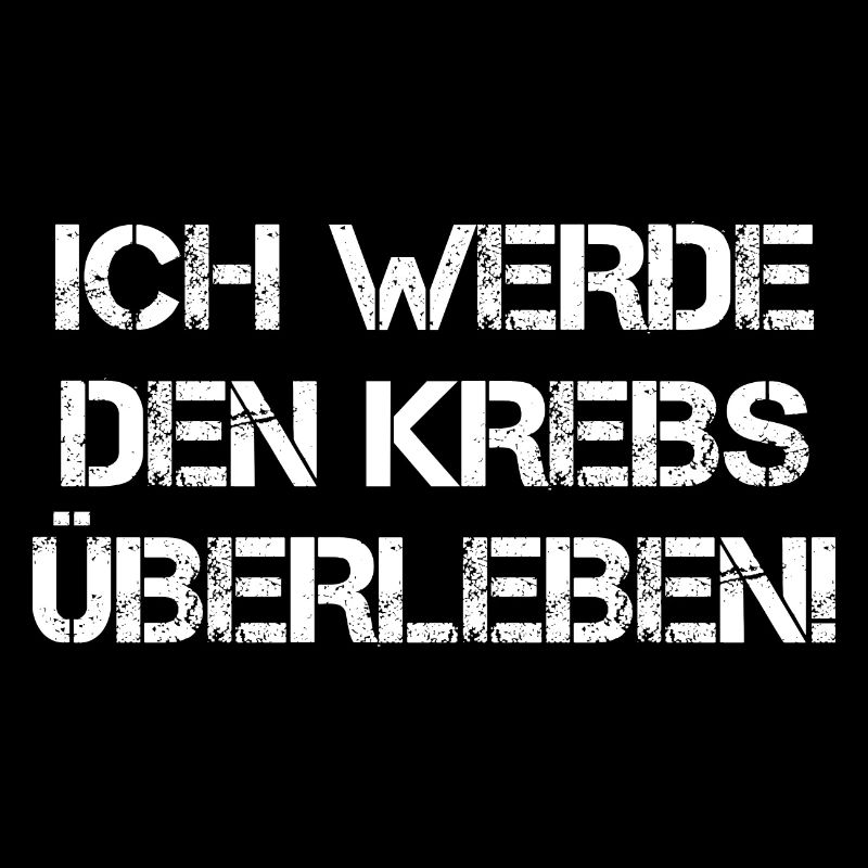 Ich Werde Den Krebs Überleben!