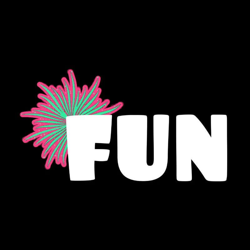 fun