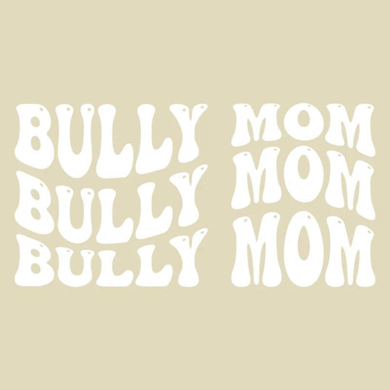 Bully Mom
