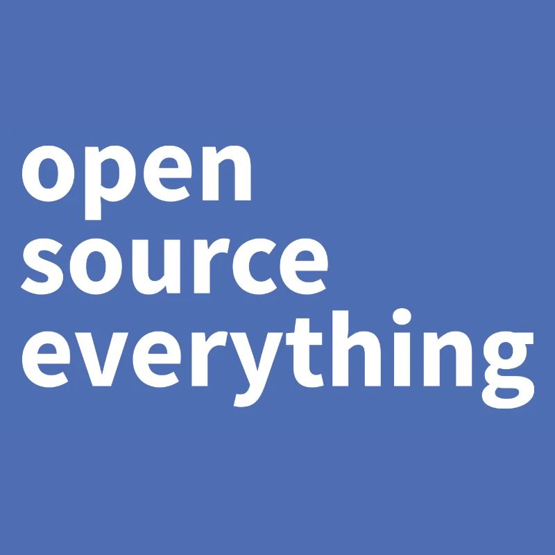 Open Source Everything