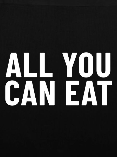 All You Can Eat