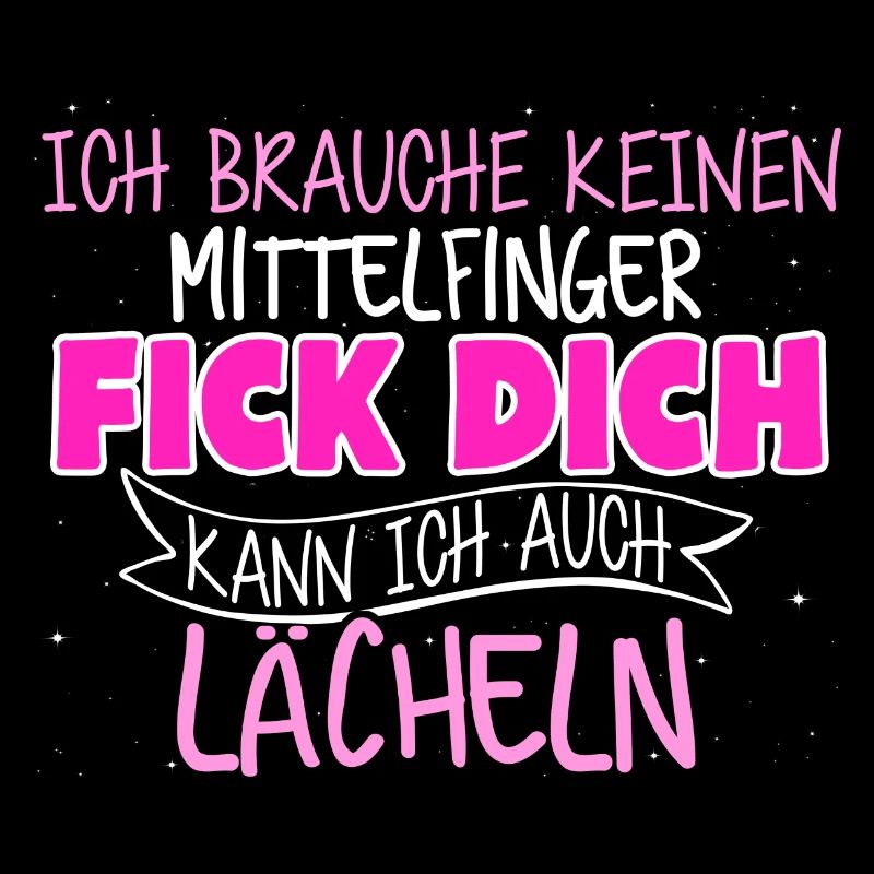 Fick dich lächeln