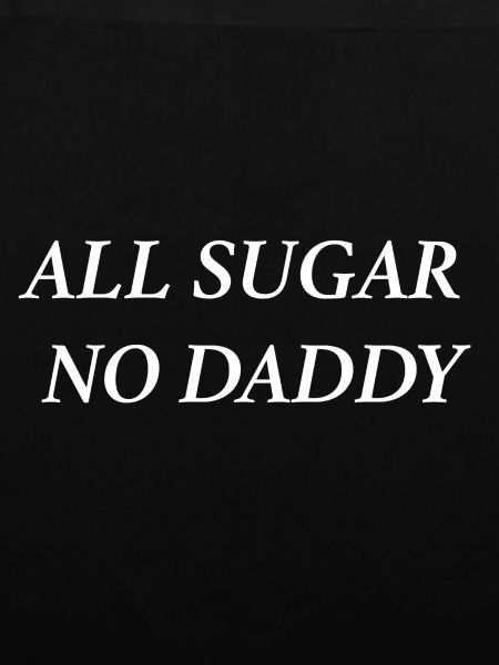 all sugar no daddy (weiß)