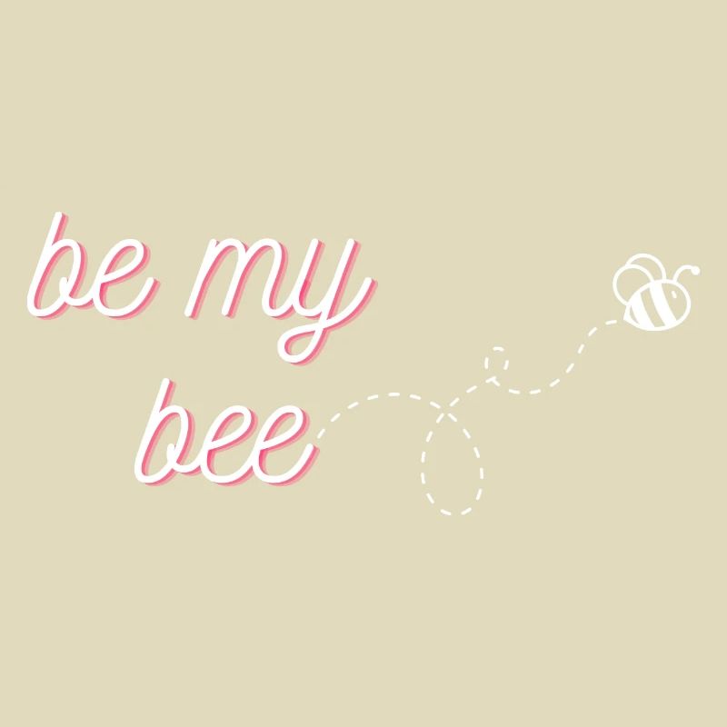 be my bee