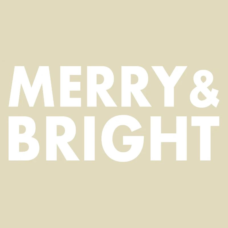 Merry and bright