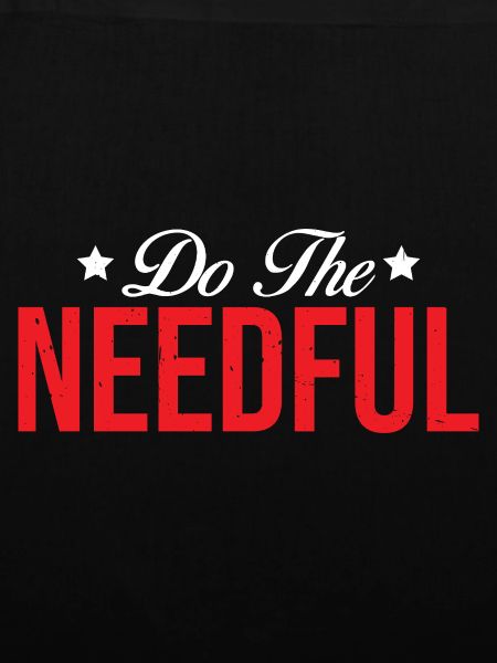 Do The Needful 2