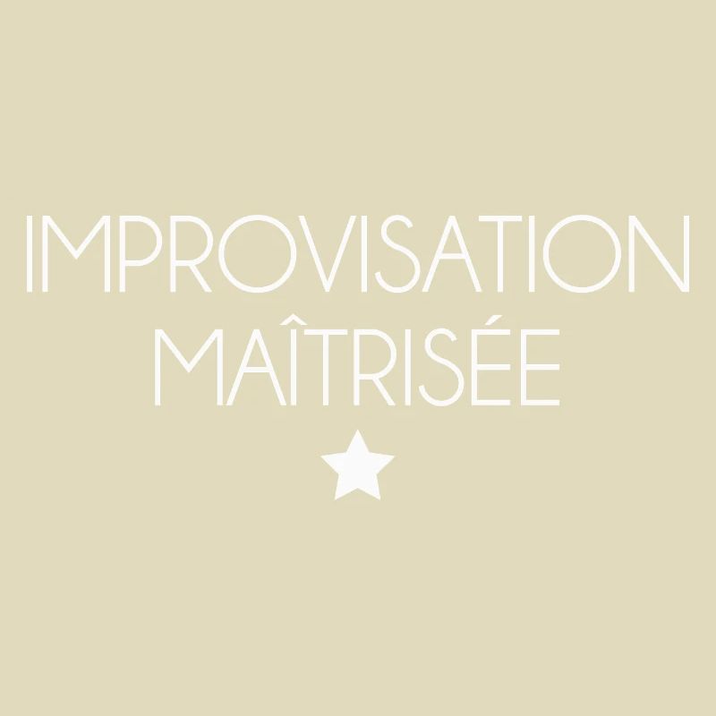 Improvisation maîtrisée – ironie style premium