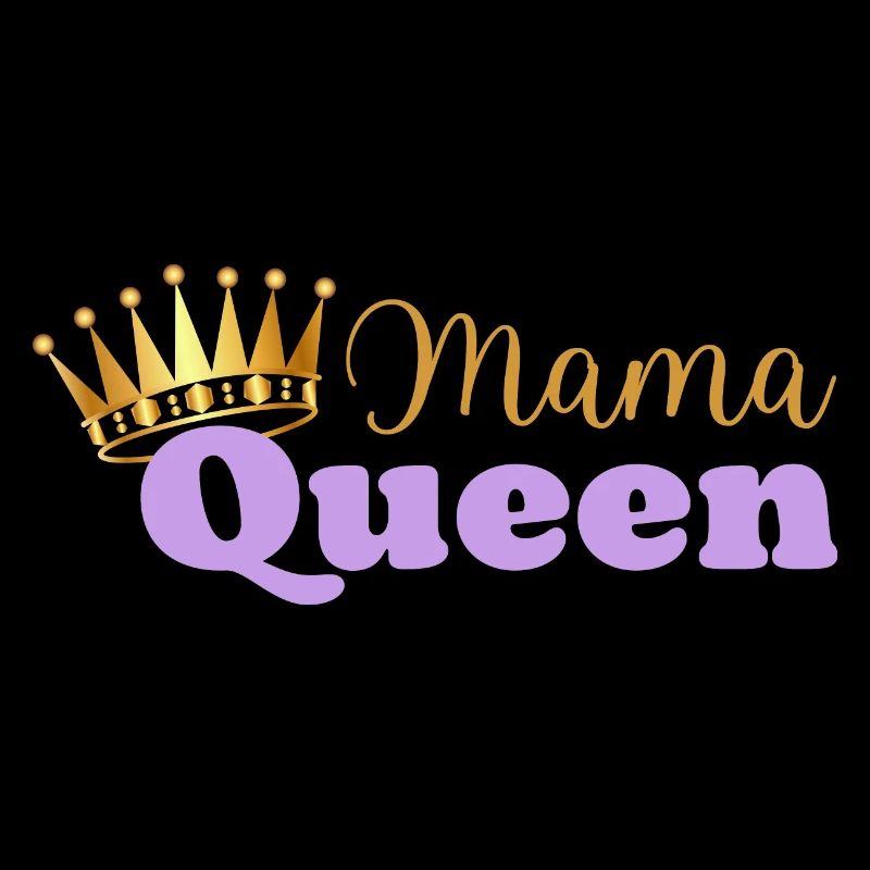Mama Königin - Mama Königin - Muttertagsgeschenk