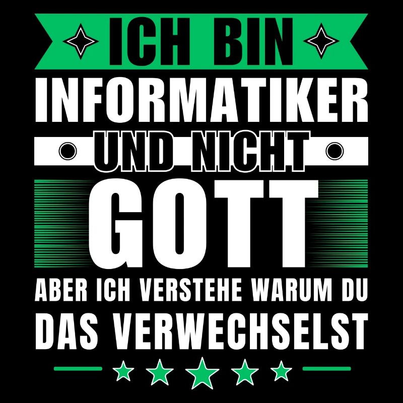 Ich bin Informatiker und nicht Gott
