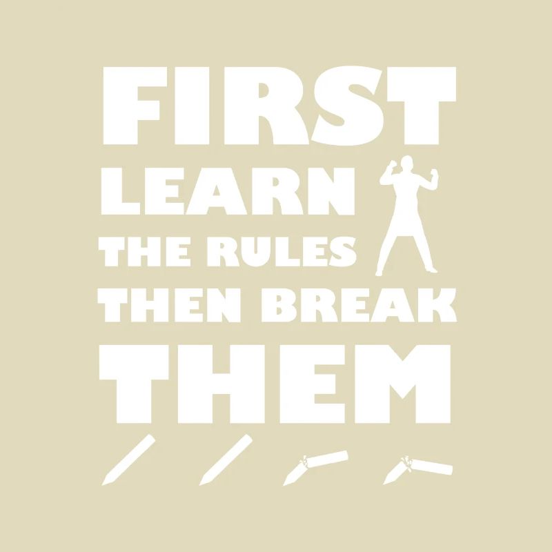 break the rules