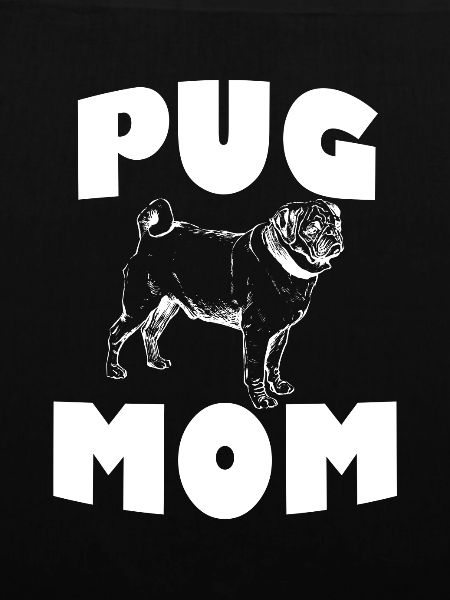 Pug Mom
