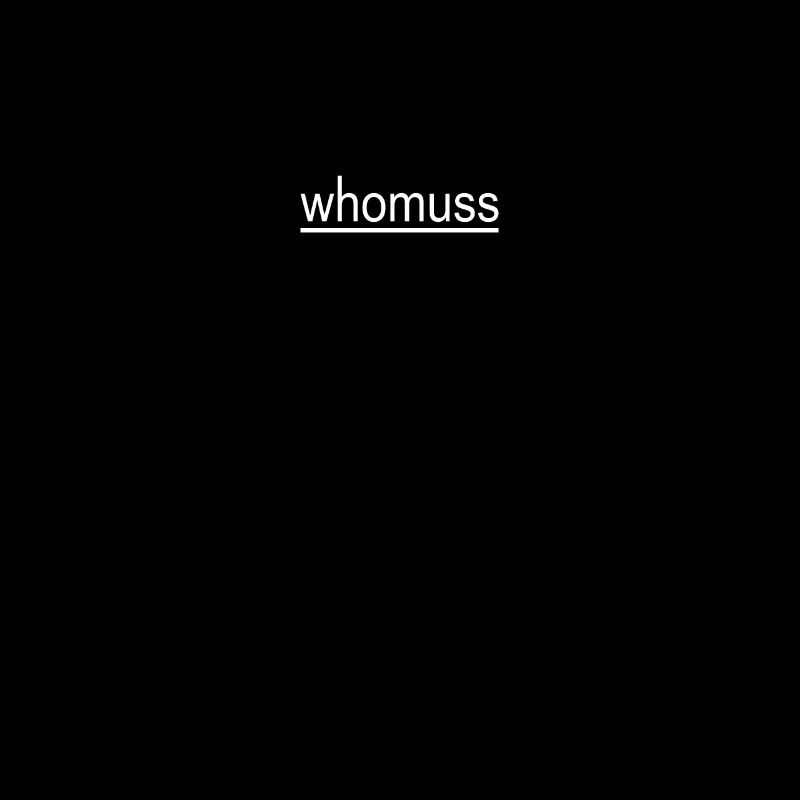 Humus whomuss