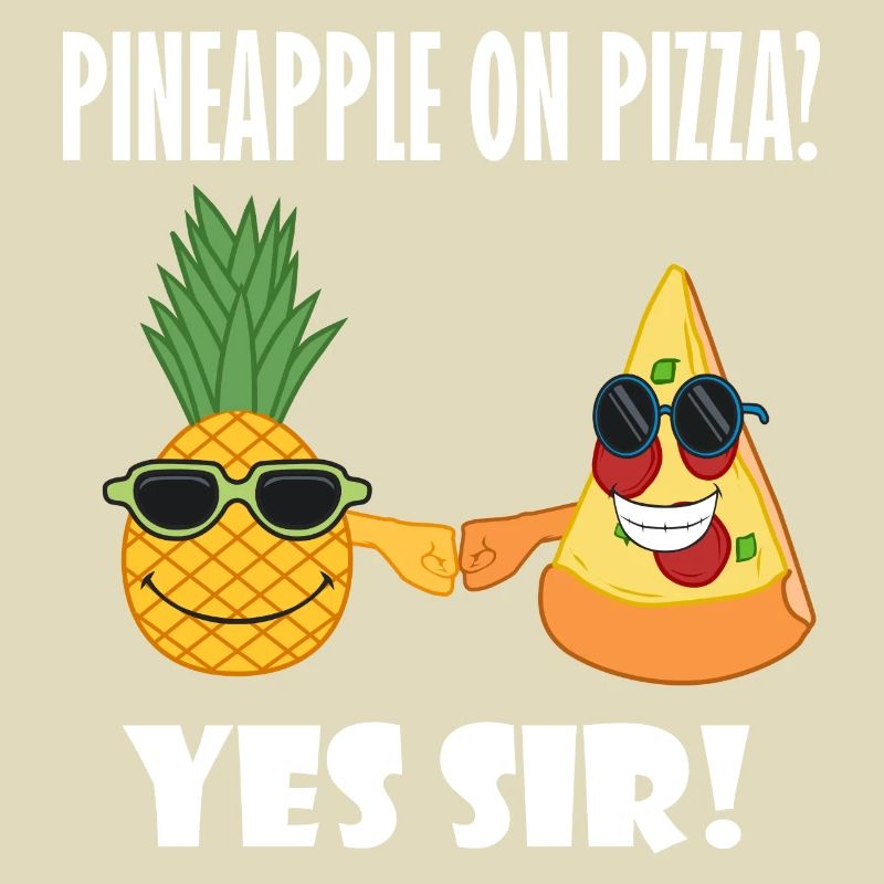 Pineapple and Pizza Buddy Ironic Saying Pizza Chef