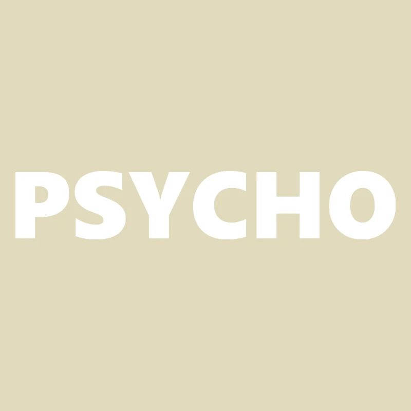 Psycho