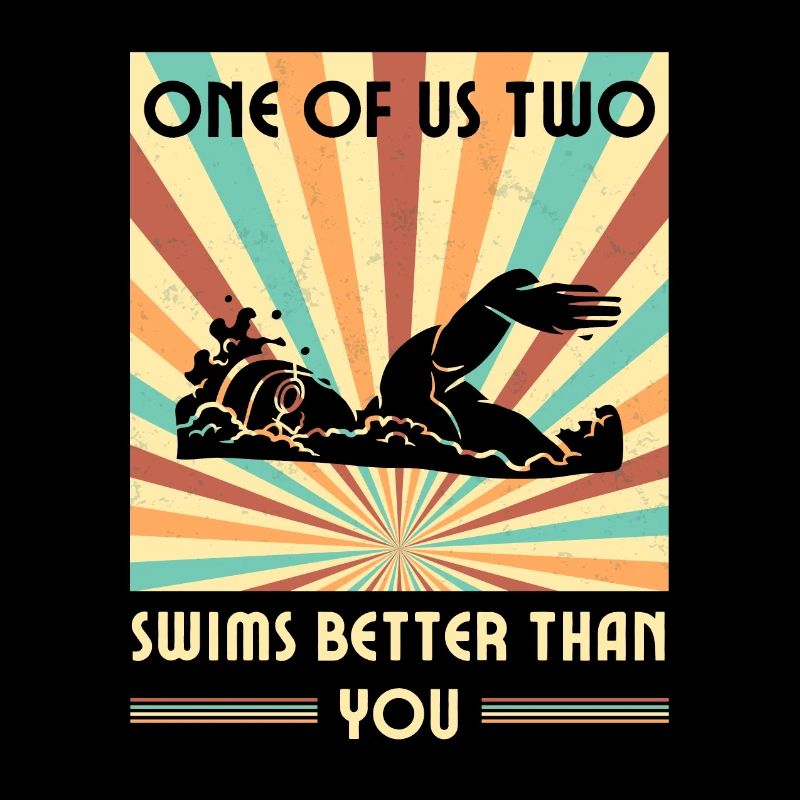Einer Von Uns Beiden Schwimmt Besser Als Du