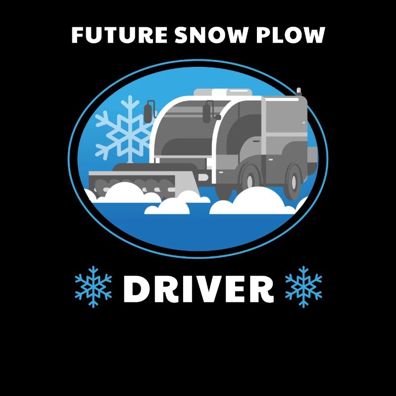Future Snow Plow Driver Plow Snow Plower