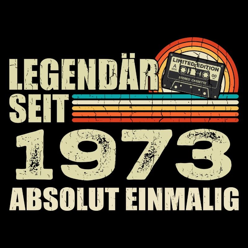 Legendary since 1973 - absolutely unique