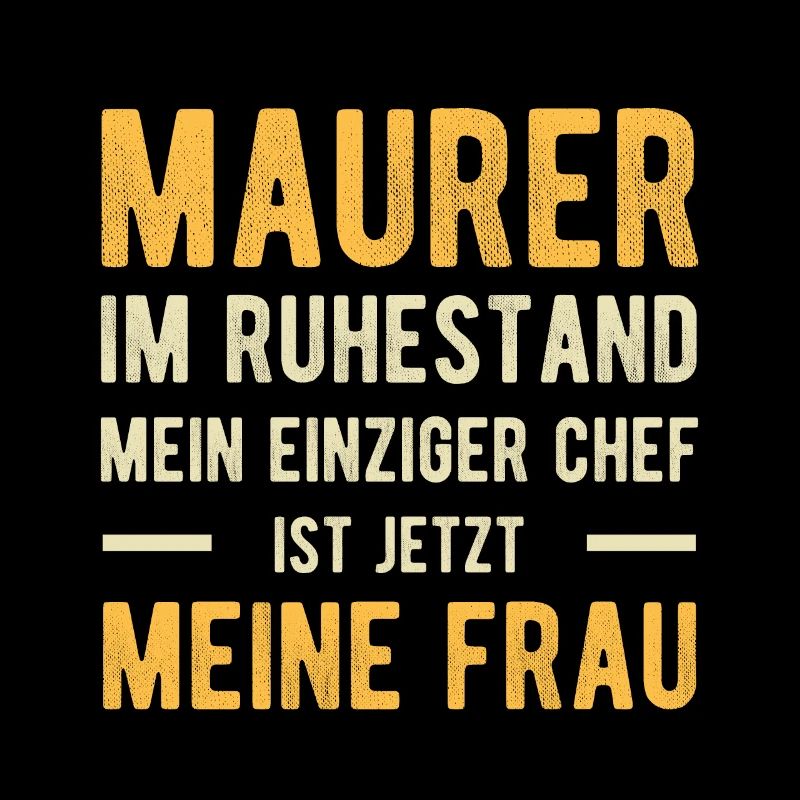 Maurer Witzige Sprüche Ehemann Ehefrau