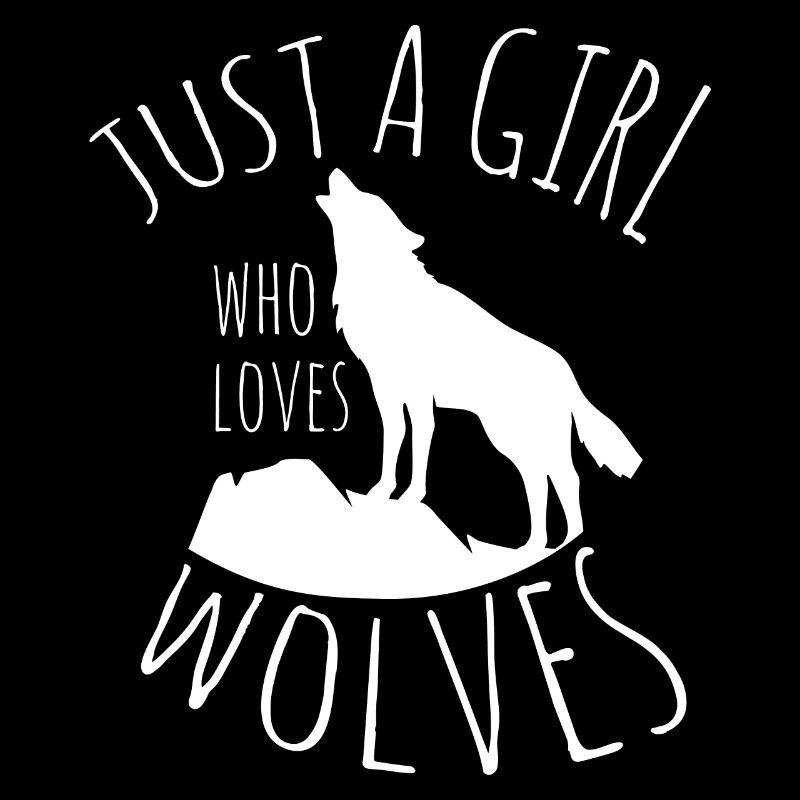 Nur ein Mädchen, das Wölfe liebt Wolf Pack Wolf Wö