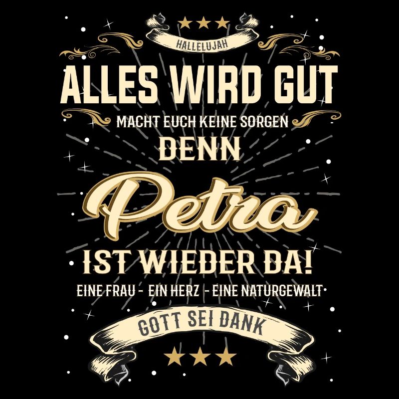 Alles wird gut, Petra ist wieder da