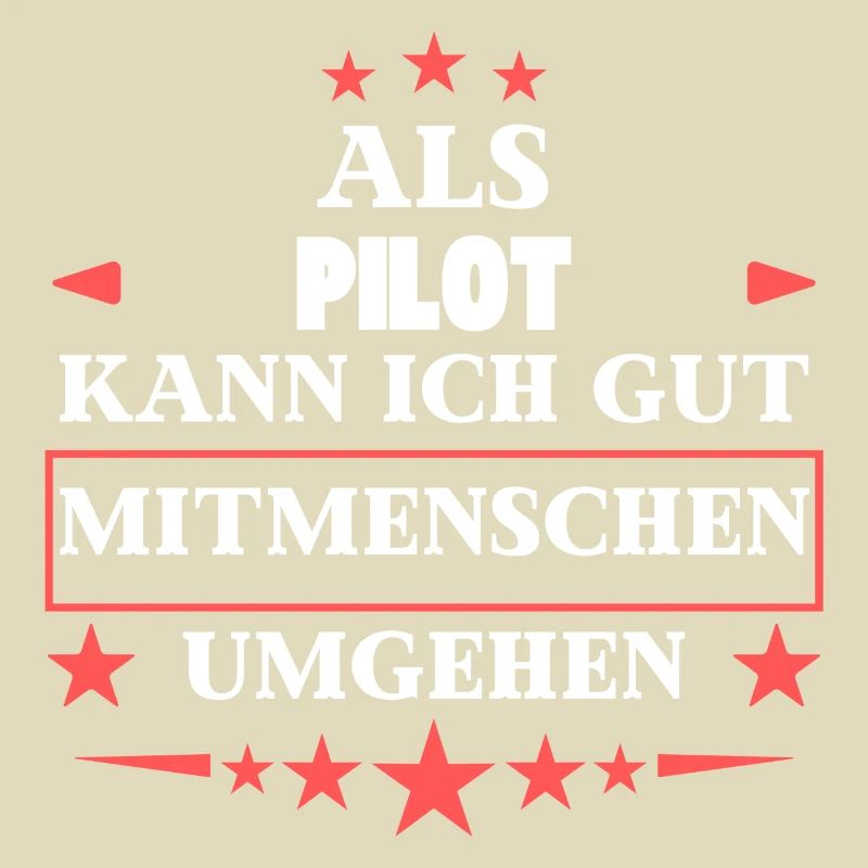 Als Pilot Mitmenschen Umgehen.