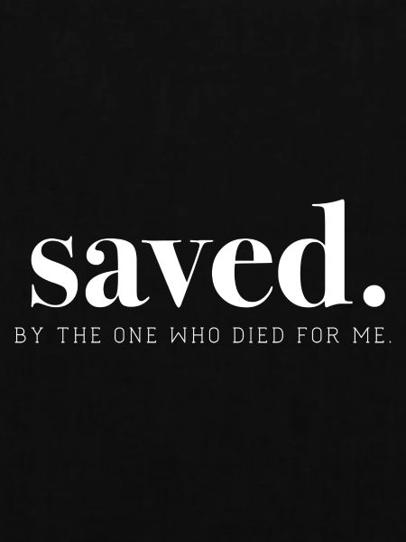 Saved by Jesus