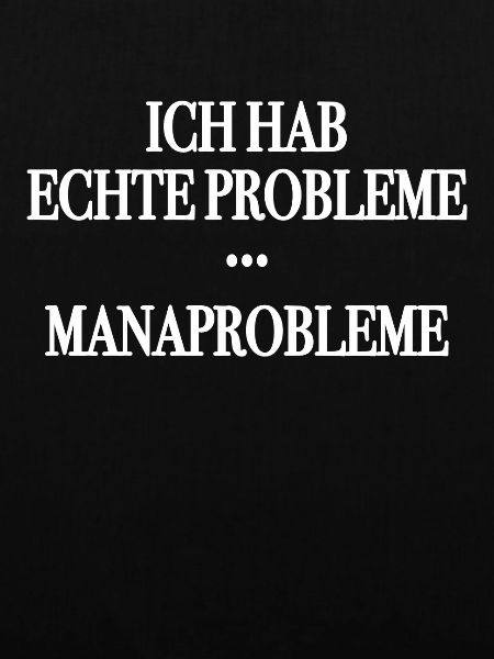 Manaprobleme echte Probleme