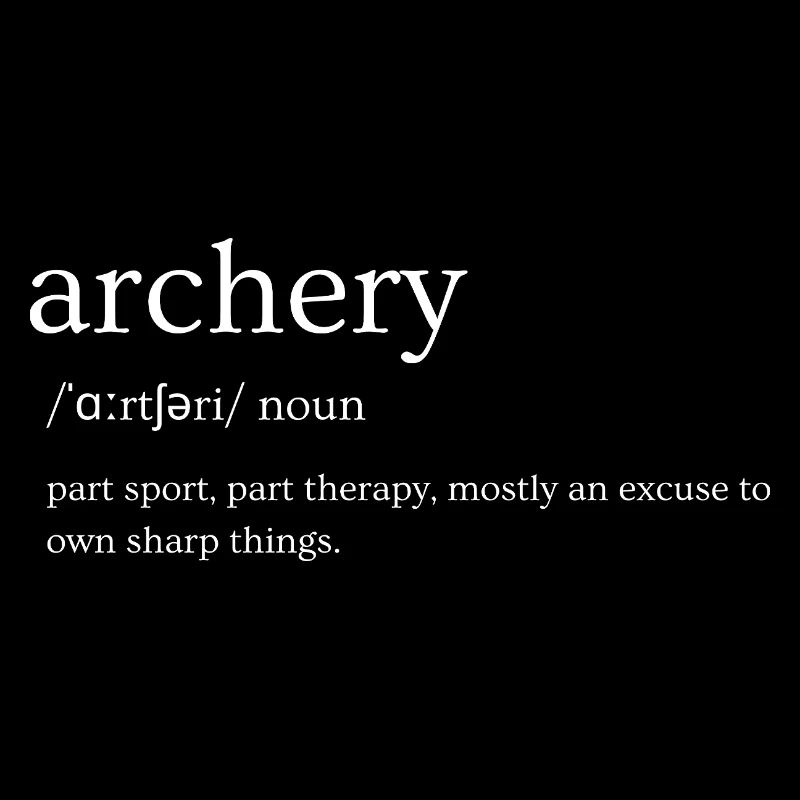 Archery Definition – Funny Spell for Archer