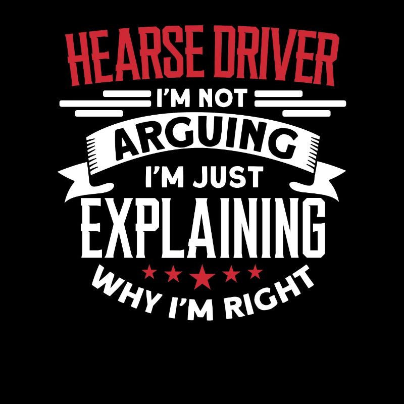 Chauffeur de corbillard je ne discute pas, j’explique