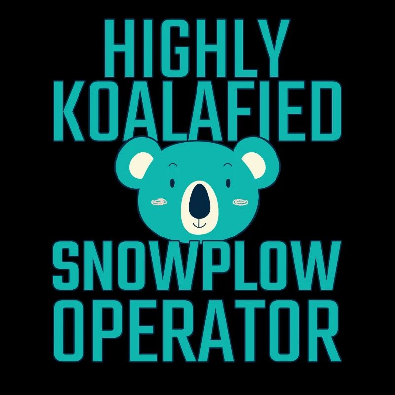 Snowplow Operator Koalafied Schneepflugfahrer