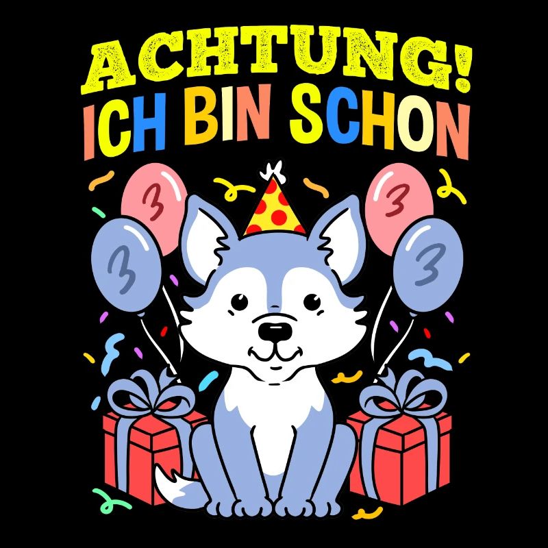 Achtung Ich Bin Schon 3 Geburtstag Wolf