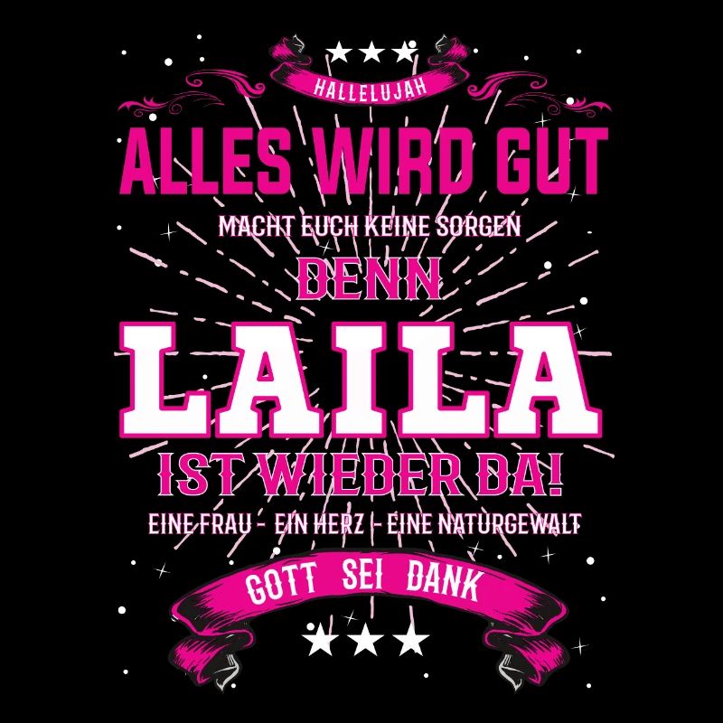 Laila ist wieder da, alles wird gut