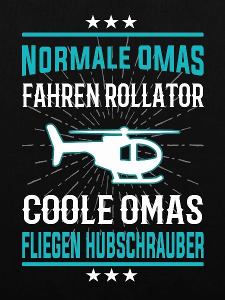 Coole Omas fliegen Hubschrauber