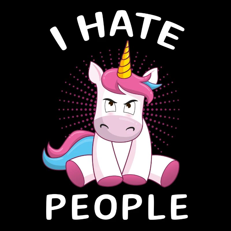 Einhorn I Hate People Unicorn Geschenk