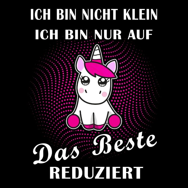 Ich bin nicht klein nur auf das beste reduziert