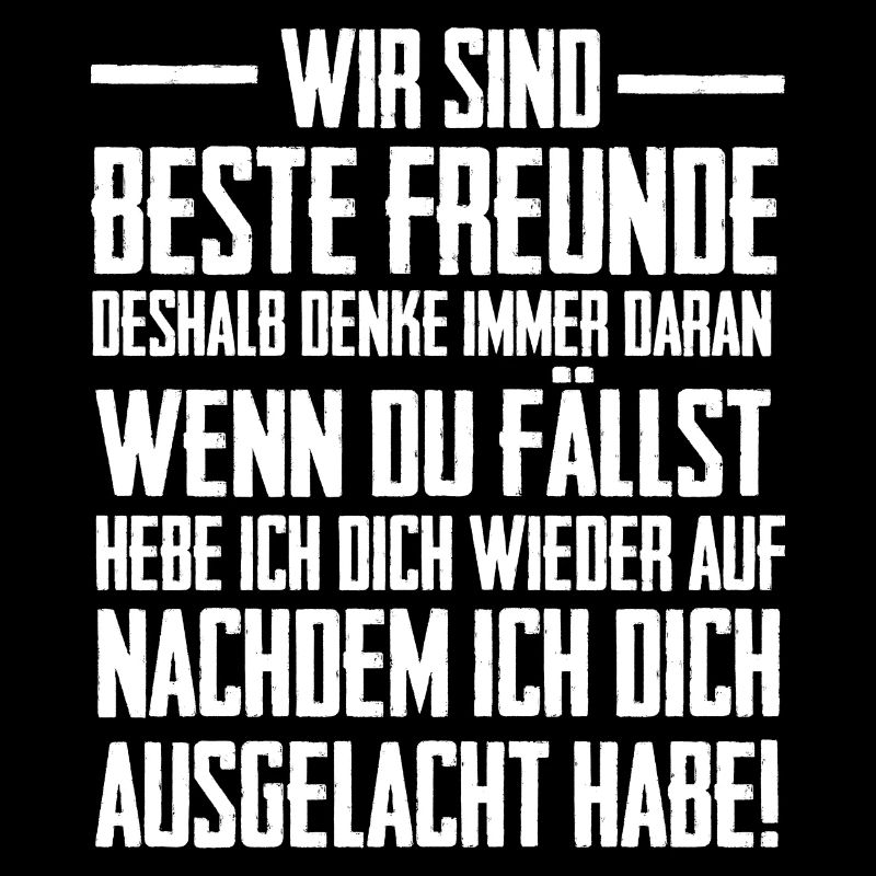 Wir sind beste Freunde