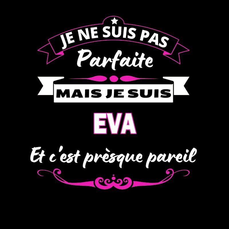 je ne suis pas Parfaite Eva