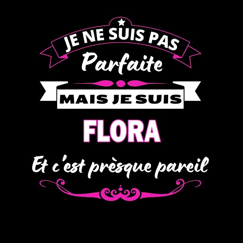 je ne suis pas Parfaite Flora