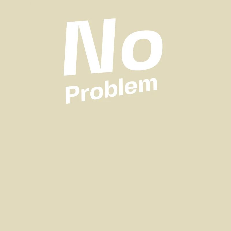 No Problem