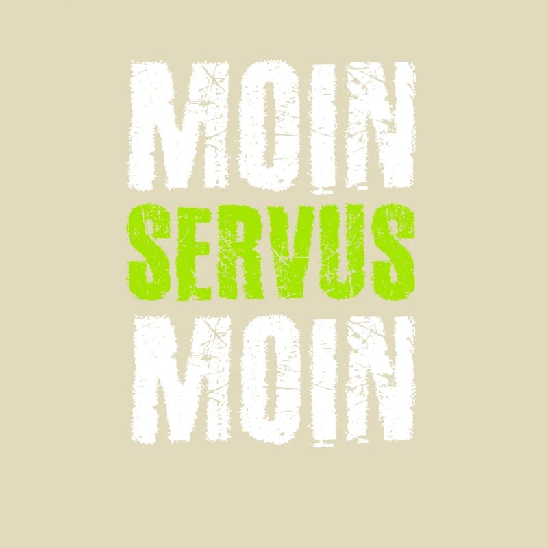 Moin Servus Moin