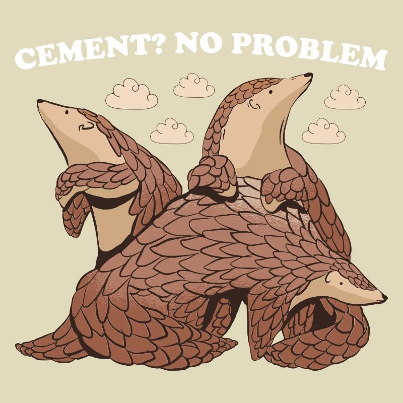 Cement? No Problem! Pangolin